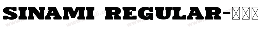 Sinami Regular字体转换